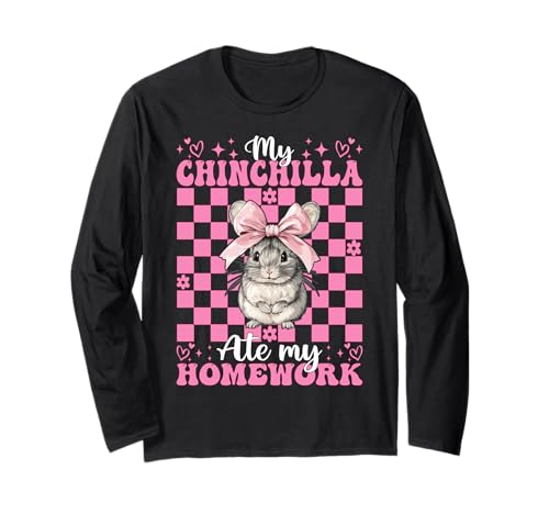 Meine Chinchilla hat Meine Hausaufgaben gegessen Lustiges Haustier Mädchen Mama Kokette Langarmshirt von Womens Pink Coquette Bow Chinchilla Pet Gifts