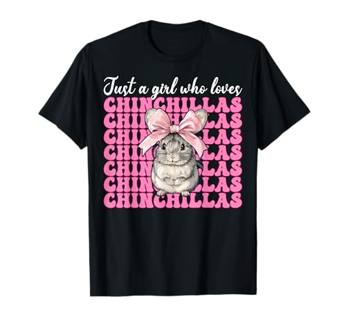 Nur EIN Mädchen, das Chinchillas liebt Chinchilla Pet Coquette T-Shirt von Womens Pink Coquette Bow Chinchilla Pet Gifts