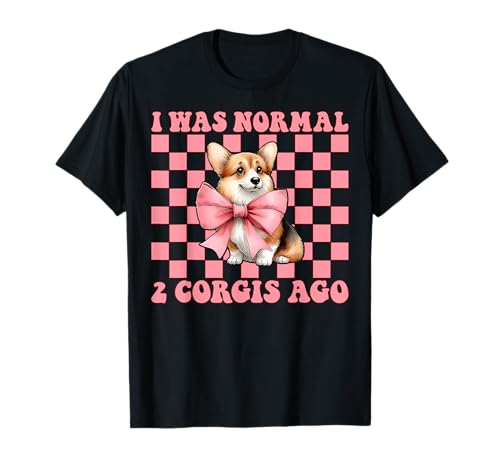 Ich War Normal Vor 2 Corgis Corgi Hund Mädchen Mama Coquette Bow T-Shirt von Womens Pink Coquette Bow Corgi Dog Gifts