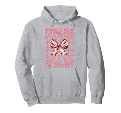 Füttere Mich Langusten Sag Mir, ich Bin Pretty Crayfish Girl Mama Pullover Hoodie von Womens Pink Coquette Bow Crawfish Crayfish Gifts