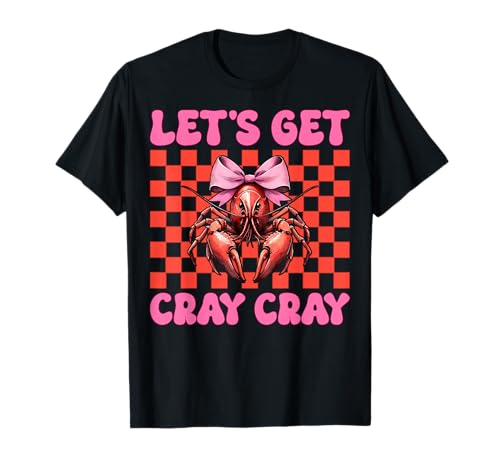Holen wir Uns Cray Crayfish Crayfish Girl Mom Coquette Bow T-Shirt von Womens Pink Coquette Bow Crawfish Crayfish Gifts