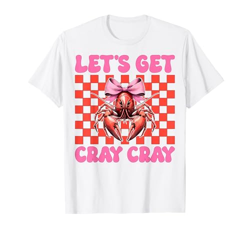 Holen wir Uns Cray Crayfish Crayfish Girl Mom Coquette Bow T-Shirt von Womens Pink Coquette Bow Crawfish Crayfish Gifts