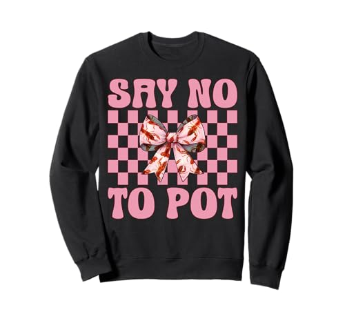 Say No to Pot Crayfish Crayfish Girl Mama Rosa Kokettenschleife Sweatshirt von Womens Pink Coquette Bow Crawfish Crayfish Gifts