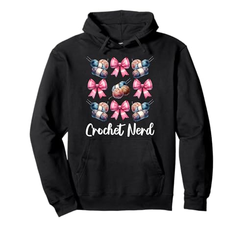 Crochet Nerd Häkeln Häkeln Strickgarn Mädchen Mama Pullover Hoodie von Womens Pink Coquette Bow Crocheting Crochet Gifts