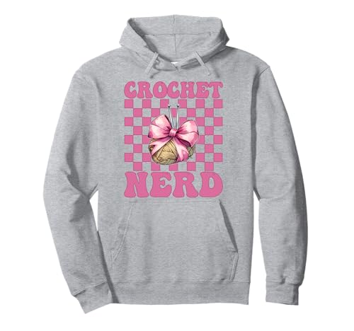 Crochet Nerd Häkeln Häkeln Strickgarn Mädchen Mama Pullover Hoodie von Womens Pink Coquette Bow Crocheting Crochet Gifts