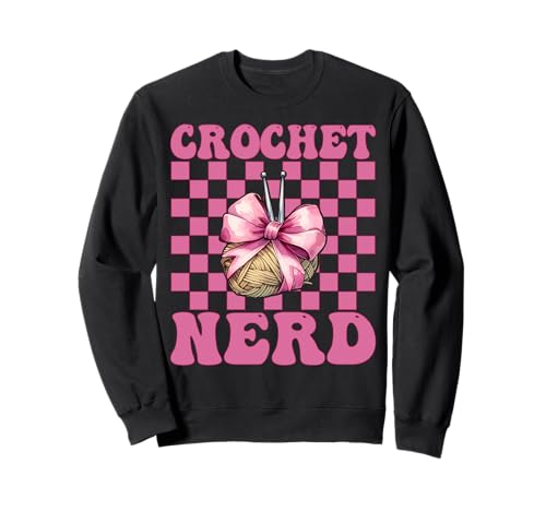 Crochet Nerd Häkeln Häkeln Strickgarn Mädchen Mama Sweatshirt von Womens Pink Coquette Bow Crocheting Crochet Gifts