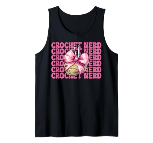 Crochet Nerd Häkeln Häkeln Strickgarn Mädchen Mama Tank Top von Womens Pink Coquette Bow Crocheting Crochet Gifts
