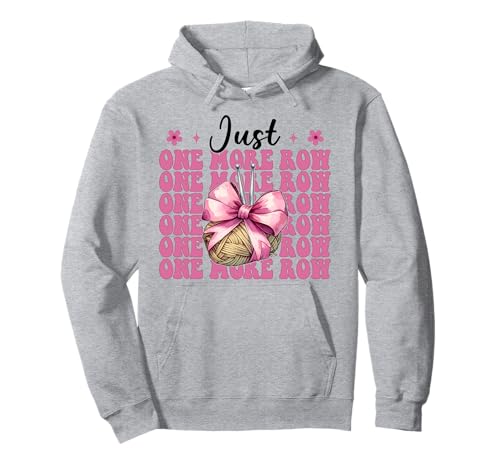 Just One More Row Häkelgarn für Mädchen Pullover Hoodie von Womens Pink Coquette Bow Crocheting Crochet Gifts