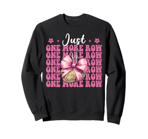 Just One More Row Häkelgarn für Mädchen Sweatshirt von Womens Pink Coquette Bow Crocheting Crochet Gifts