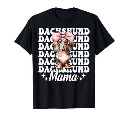 Dackel Mama Dackel Mama Doxie Muttertag Kokette Schleife T-Shirt von Womens Pink Coquette Bow Dachshund Dog Gifts
