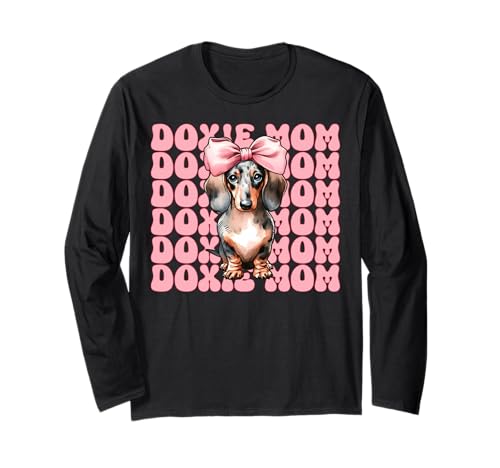 Doxie Mom Dackel Mama Hund Muttertag Kokette Schleife Langarmshirt Doxie Mom Dackel Mama Hund Muttertag Kokette Schleife Langarmshirt von Womens Pink Coquette Bow Dachshund Dog Gifts