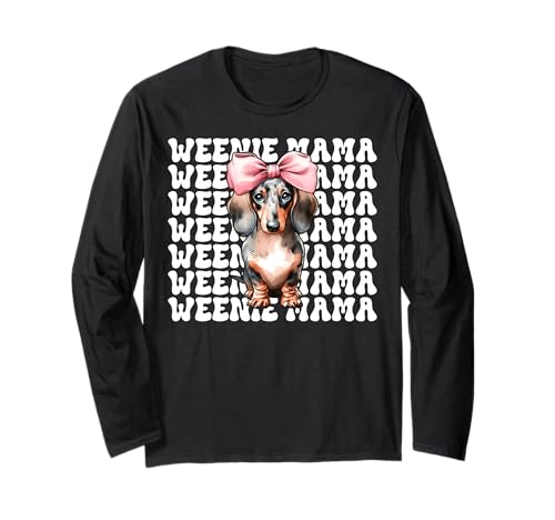 Weenie Mama Dackel Mom Doxie Muttertag Kokette Schleife Langarmshirt von Womens Pink Coquette Bow Dachshund Dog Gifts