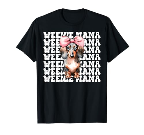 Weenie Mama Dackel Mom Doxie Muttertag Kokette Schleife T-Shirt Weenie Mama Dackel Mom Doxie Muttertag Kokette Schleife T-Shirt von Womens Pink Coquette Bow Dachshund Dog Gifts