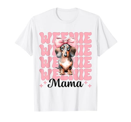 Weenie Mama Dackel Mom Doxie Muttertag Kokette Schleife T-Shirt Weenie Mama Dackel Mom Doxie Muttertag Kokette Schleife T-Shirt von Womens Pink Coquette Bow Dachshund Dog Gifts