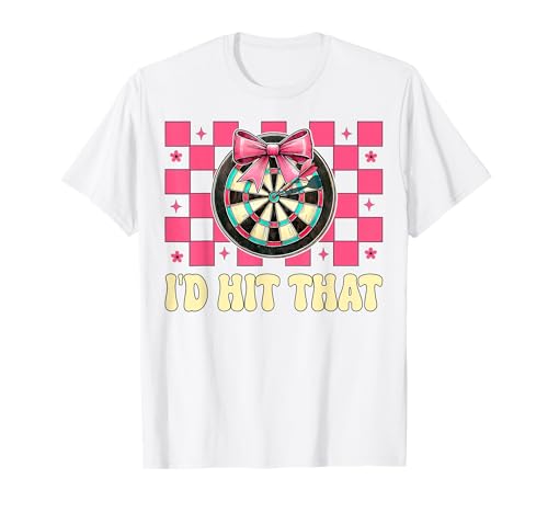 Darts Dartscheibe Dart Girl Mom Coquette Bow I'd Hit That T-Shirt von Womens Pink Coquette Bow Darts Dartboard Gifts