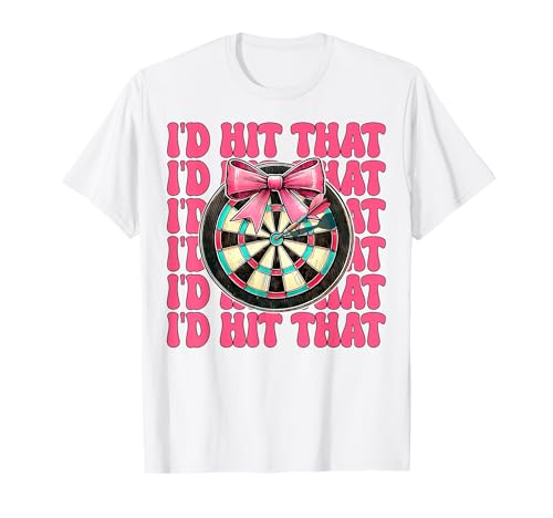Darts Dartscheibe Dart Girl Mom Coquette Bow I'd Hit That T-Shirt Darts Dartscheibe Dart Girl Mom Coquette Bow I'd Hit That T-Shirt von Womens Pink Coquette Bow Darts Dartboard Gifts
