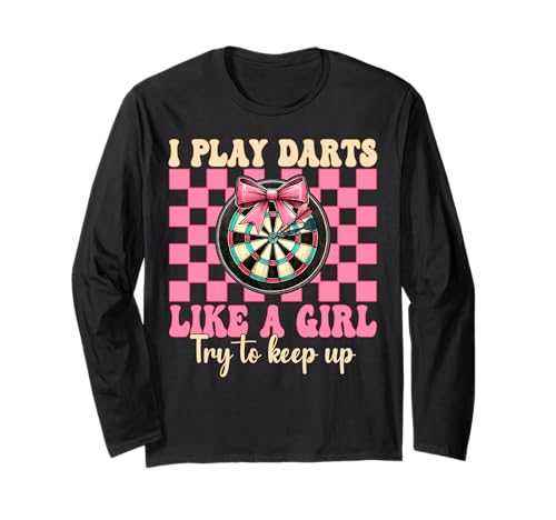 I Play Darts Like A Girl Dartscheibe Coquette Bow Langarmshirt von Womens Pink Coquette Bow Darts Dartboard Gifts