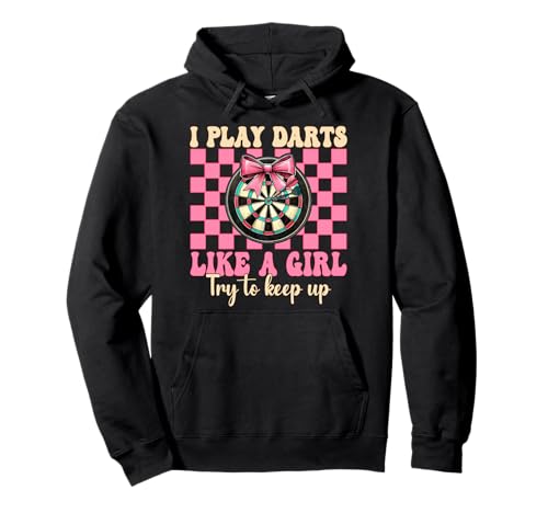 I Play Darts Like A Girl Dartscheibe Coquette Bow Pullover Hoodie von Womens Pink Coquette Bow Darts Dartboard Gifts