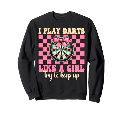 I Play Darts Like A Girl Dartscheibe Coquette Bow Sweatshirt von Womens Pink Coquette Bow Darts Dartboard Gifts
