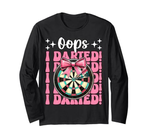 Oops, I Darted! Darts Dartscheibe Dart Girl Mom Coquette Bow Langarmshirt von Womens Pink Coquette Bow Darts Dartboard Gifts