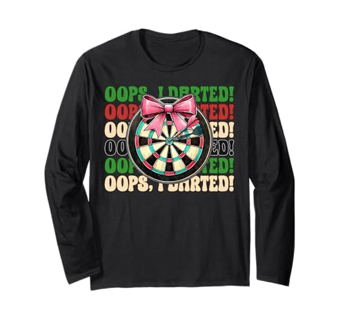 Oops, I Darted! Darts Dartscheibe Dart Girl Mom Coquette Bow Langarmshirt Oops, I Darted! Darts Dartscheibe Dart Girl Mom Coquette Bow Langarmshirt von Womens Pink Coquette Bow Darts Dartboard Gifts