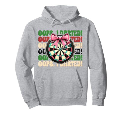 Oops, I Darted! Darts Dartscheibe Dart Girl Mom Coquette Bow Pullover Hoodie von Womens Pink Coquette Bow Darts Dartboard Gifts