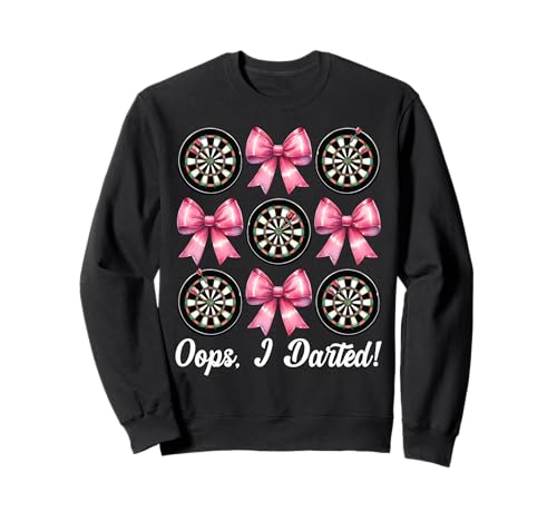 Oops, I Darted! Darts Dartscheibe Dart Girl Mom Coquette Bow Sweatshirt von Womens Pink Coquette Bow Darts Dartboard Gifts