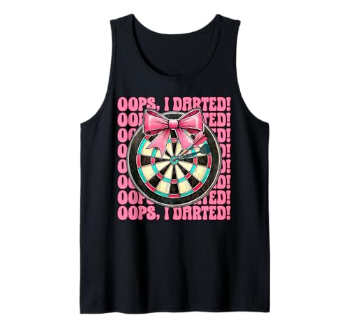 Oops, I Darted! Darts Dartscheibe Dart Girl Mom Coquette Bow Tank Top Oops, I Darted! Darts Dartscheibe Dart Girl Mom Coquette Bow Tank Top von Womens Pink Coquette Bow Darts Dartboard Gifts
