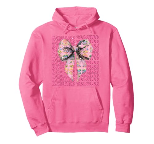 Kindertagesstätte Lehrerin Kinderbetreuung Mädchen Kokette Schleife Pullover Hoodie von Womens Pink Coquette Bow Daycare Teacher Gifts