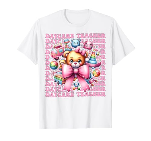 Kindertagesstätte Lehrerin Kinderbetreuung Mädchen Kokette Schleife T-Shirt von Womens Pink Coquette Bow Daycare Teacher Gifts