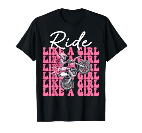 Dirt Bike Girl Motocross Dirtbike-Fahrt wie EIN Mädchen T-Shirt Dirt Bike Girl Motocross Dirtbike-Fahrt wie EIN Mädchen T-Shirt von Womens Pink Coquette Bow Dirt Bike Motocross Gifts