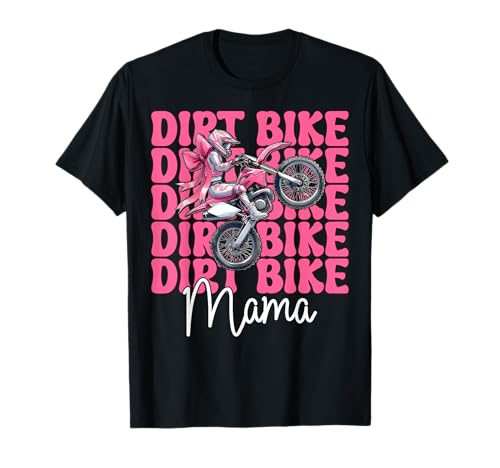 Dirt Bike Mama Mom Motocross Dirt Biking Muttertag T-Shirt von Womens Pink Coquette Bow Dirt Bike Motocross Gifts