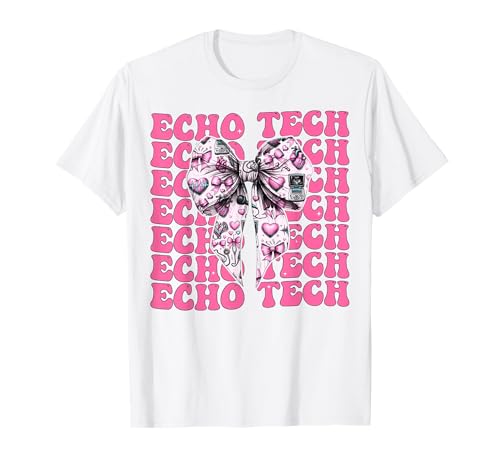 Echo Tech Echokardiography Technician Girl Coquette Bow Pink T-Shirt Echo Tech Echokardiography Technician Girl Coquette Bow Pink T-Shirt von Womens Pink Coquette Bow Echo Tech Gifts