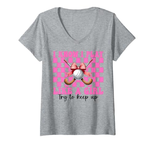 Damen Feldhockey Girl Coquette Bow I Know I Play Like A Girl T-Shirt mit V-Ausschnitt von Womens Pink Coquette Bow Field Hockey Player Gifts