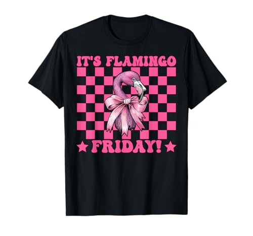 Es ist Flamingo-Freitag! TGIF Flamingo Girl Mama Rosa Kokette T-Shirt von Womens Pink Coquette Bow Flamingo Animal Gifts