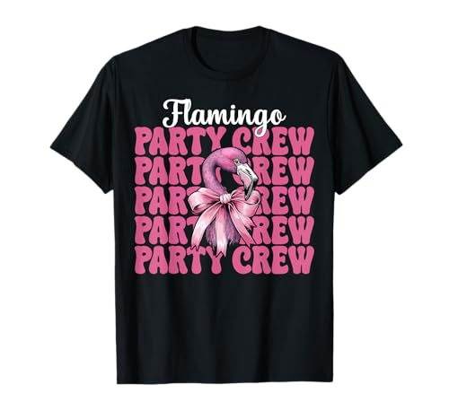 Flamingo Party Crew Girl Mom Rosa Kokette Schleife T-Shirt Flamingo Party Crew Girl Mom Rosa Kokette Schleife T-Shirt von Womens Pink Coquette Bow Flamingo Animal Gifts