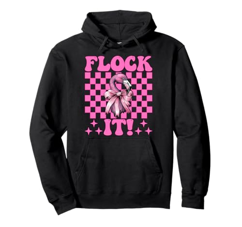 Flock It! Lustige Flamingo-Schleife für Mädchen, Mutter, Rosa Pullover Hoodie Flock It! Lustige Flamingo-Schleife für Mädchen, Mutter, Rosa Pullover Hoodie von Womens Pink Coquette Bow Flamingo Animal Gifts
