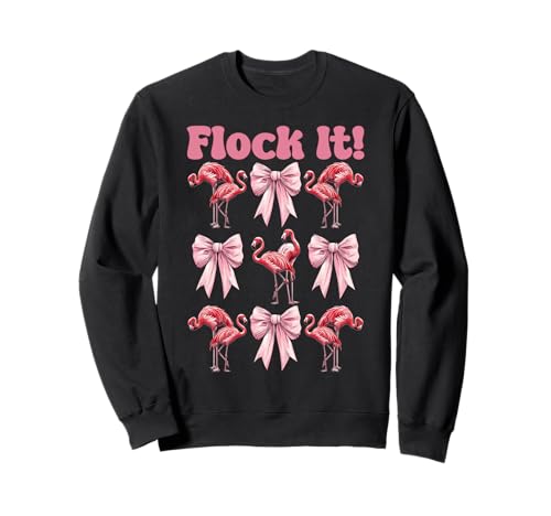 Flock It! Lustige Flamingo-Schleife für Mädchen, Mutter, Rosa Sweatshirt von Womens Pink Coquette Bow Flamingo Animal Gifts