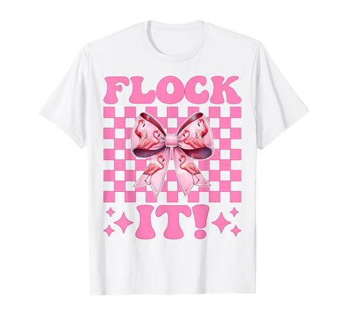 Flock It! Lustige Flamingo-Schleife für Mädchen, Mutter, Rosa T-Shirt von Womens Pink Coquette Bow Flamingo Animal Gifts