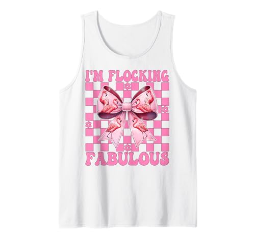 Lustiger Flamingo Girl Mom Pink Coquette I'm Flocking Fabulous Tank Top von Womens Pink Coquette Bow Flamingo Animal Gifts