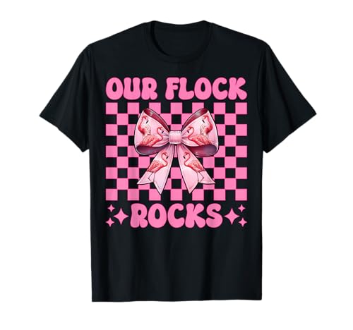 Lustiger pinkfarbener Kokettenbogen für Mädchen, Mama, Our Flock Rocks T-Shirt Lustiger pinkfarbener Kokettenbogen für Mädchen, Mama, Our Flock Rocks T-Shirt von Womens Pink Coquette Bow Flamingo Animal Gifts