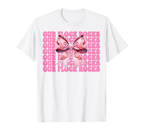 Lustiger pinkfarbener Kokettenbogen für Mädchen, Mama, Our Flock Rocks T-Shirt von Womens Pink Coquette Bow Flamingo Animal Gifts