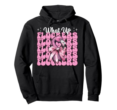 Lustiges Flamingo-Mädchen, rosa Kokette mit Schleife, Motiv „What Up Flocker“ Pullover Hoodie Lustiges Flamingo-Mädchen, rosa Kokette mit Schleife, Motiv „What Up Flocker“ Pullover Hoodie von Womens Pink Coquette Bow Flamingo Animal Gifts