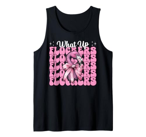 Lustiges Flamingo-Mädchen, rosa Kokette mit Schleife, Motiv „What Up Flocker“ Tank Top von Womens Pink Coquette Bow Flamingo Animal Gifts