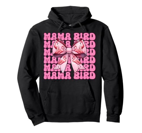Mama Bird Flamingo Mama Muttertag Rosa Kokette Schleife Pullover Hoodie von Womens Pink Coquette Bow Flamingo Animal Gifts