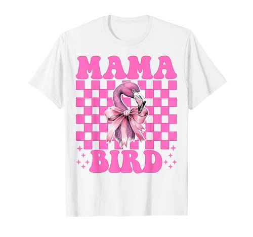 Mama Bird Flamingo Mama Muttertag Rosa Kokette Schleife T-Shirt von Womens Pink Coquette Bow Flamingo Animal Gifts