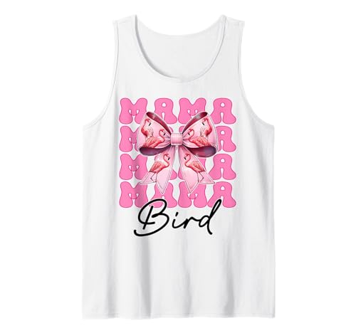 Mama Bird Flamingo Mama Muttertag Rosa Kokette Schleife Tank Top von Womens Pink Coquette Bow Flamingo Animal Gifts