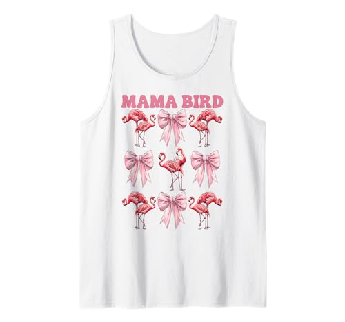 Mama Bird Flamingo Mama Muttertag Rosa Kokette Schleife Tank Top von Womens Pink Coquette Bow Flamingo Animal Gifts
