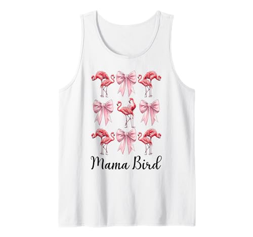 Mama Bird Flamingo Mama Muttertag Rosa Kokette Schleife Tank Top von Womens Pink Coquette Bow Flamingo Animal Gifts