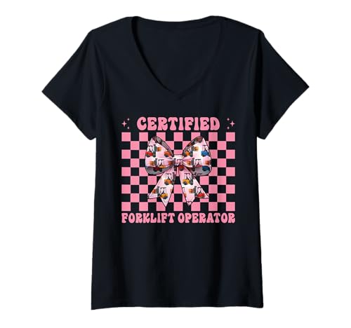 Damen Zertifizierter Gabelstaplerfahrer Gabelstaplerfahrer Mädchen T-Shirt mit V-Ausschnitt von Womens Pink Coquette Bow Forklift Operator Gifts